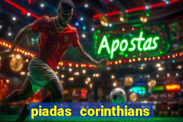 piadas corinthians x palmeiras